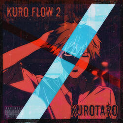 Kuro Flow 2