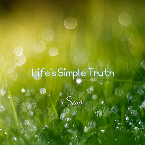 Life's Simple Truths