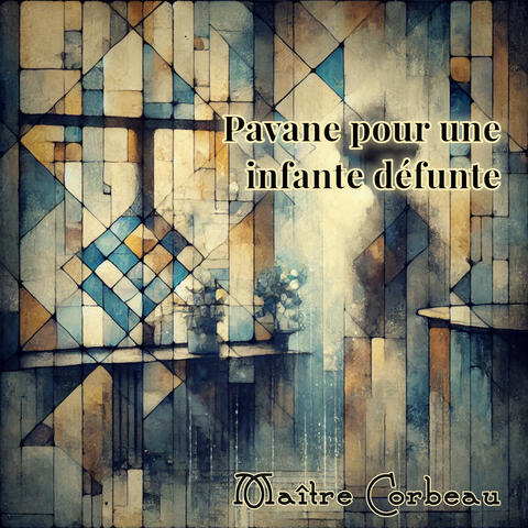 Pavane pour une infante défunte