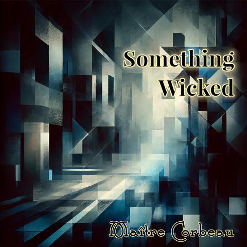 Something Wicked