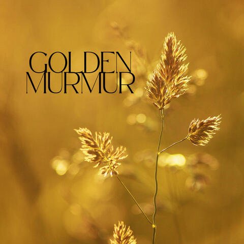Golden Murmur