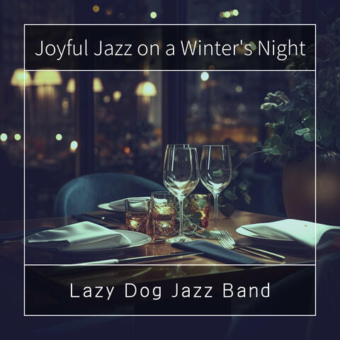Joyful Jazz on a Winter's Night