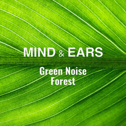 Green Noise Forest