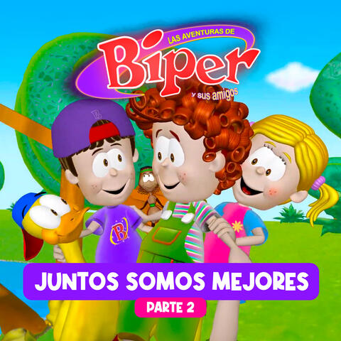 Juntos Somos Mejores - Capítulo II
