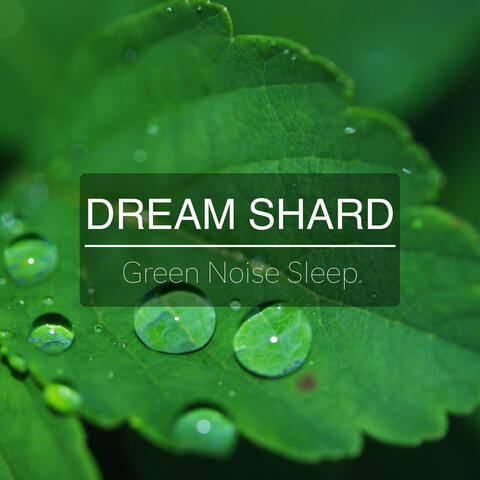 Green Noise Sleep