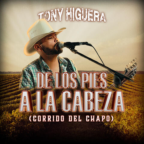 De Los Pies A La Cabeza  (Corrido Del Chapo)