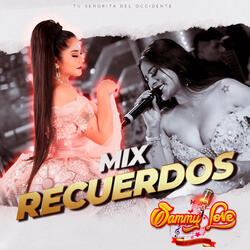 Mix Recuerdos