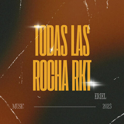 Todas las Rocha Rkt