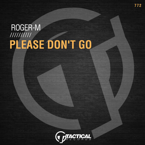 Please Don't Go