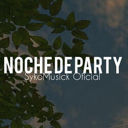 Noche de Party