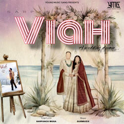 Viah - a Wedding Dream