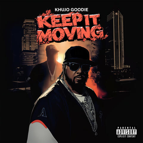 Keep It Moving