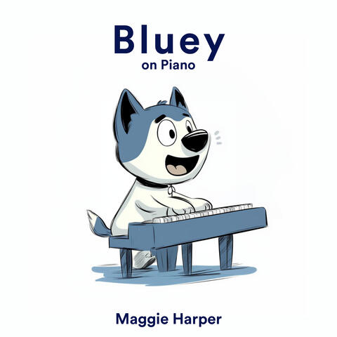 Bluey on Piano