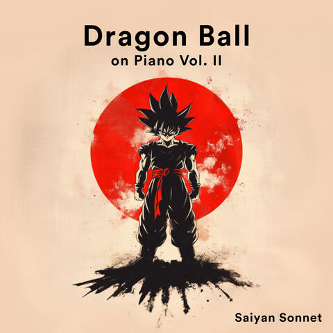 Dragon Ball on Piano Vol. II