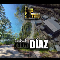 Corrido de Pablo Díaz