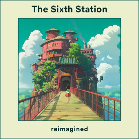 The Sixth Station (From "Spirited Away")