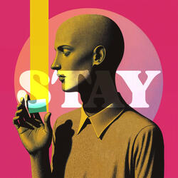 STAY
