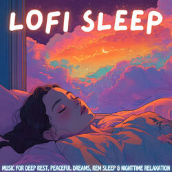 LoFi Sleep for Deep REM Rest