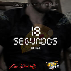 18 Segundos (El Nini)