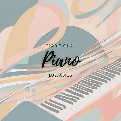 Traditional Piano Lullabies