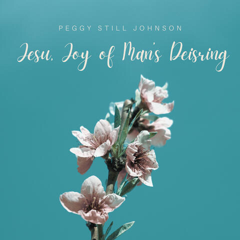 Jesu, Joy of Man's Desiring