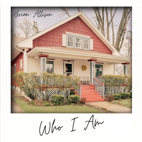 Who I Am