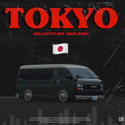 Tokyo (Quantum Sound)
