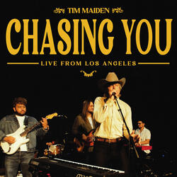 Chasing You (Live From Los Angeles)
