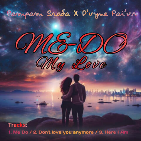 Me-Do (My Love)