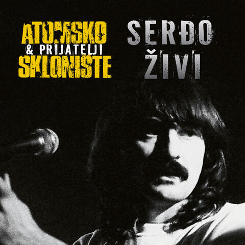 Serđo živi
