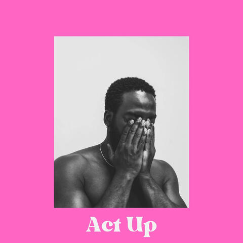 Act Up