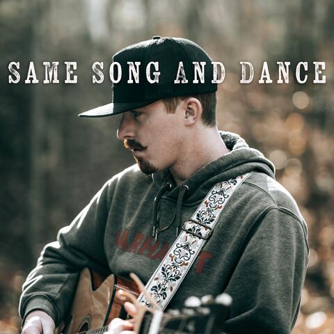 Same Song and Dance