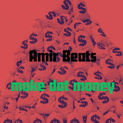 Make Dat Money