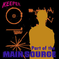 I'm Part of the Main Source