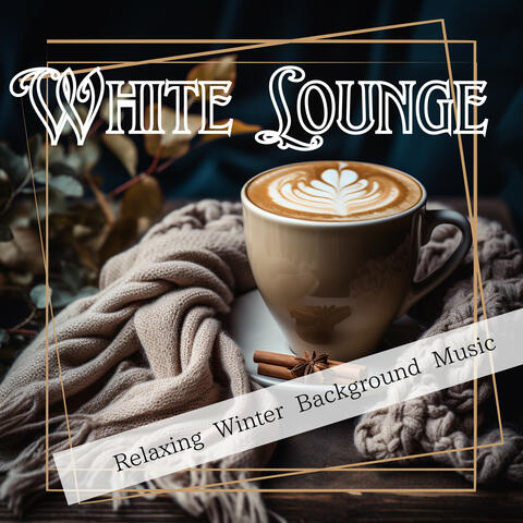 Relaxing Winter Background Music