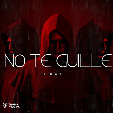 No Te Guille