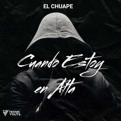 Cuando Estoy En Alta