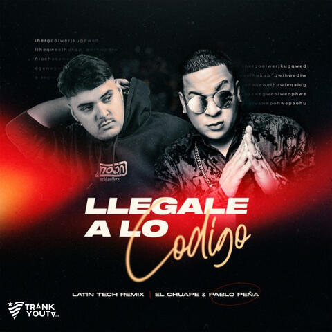 Llegale A Lo Codigo (Latin Tech)