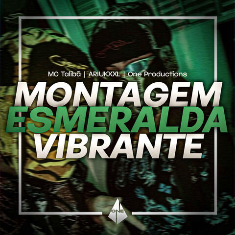 Montagem Esmeralda Vibrante