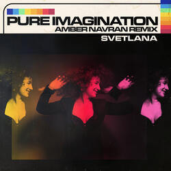 Pure Imagination - Amber Navran