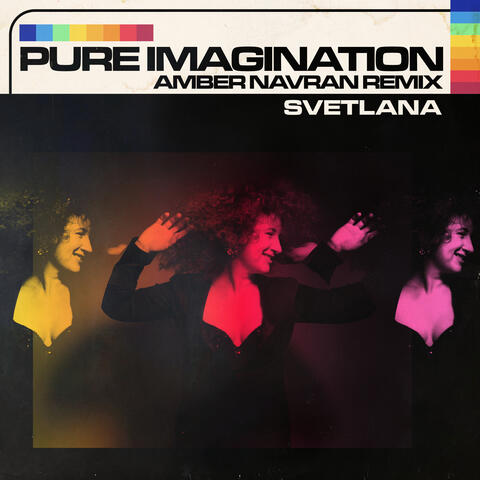 Pure Imagination - Amber Navran