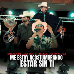 ME ESTOY ACOSTUMBRANDO ESTAR SIN TI