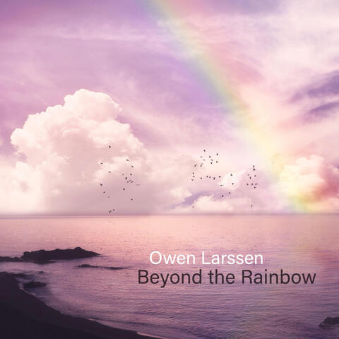 Beyond the Rainbow