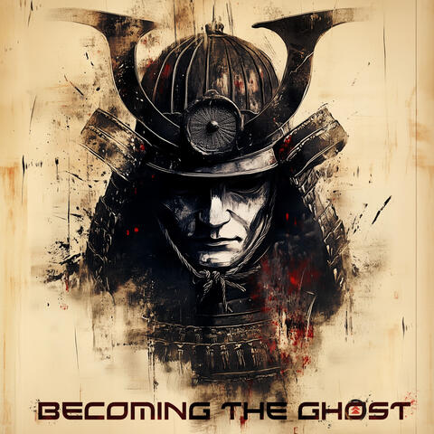 Becoming The Ghost