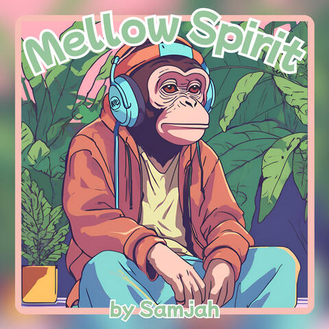 Mellow Spirit