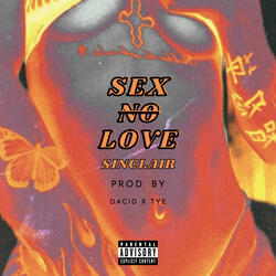 SEX NO LOVE