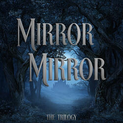 Mirror Mirror