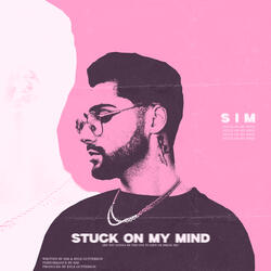 Stuck On My Mind