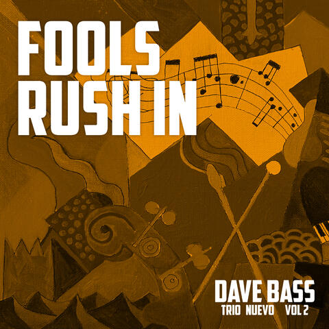 Fools Rush In