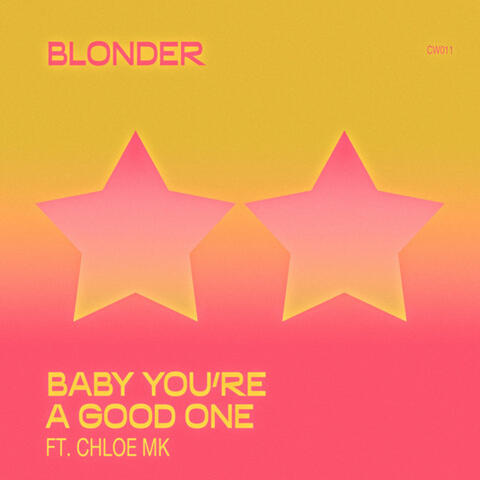 Baby, You're a Good One